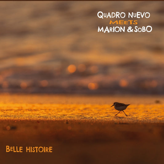 Quadro Nuevo & Marion & Sobo - Belle Histoire - LP - GLM Music