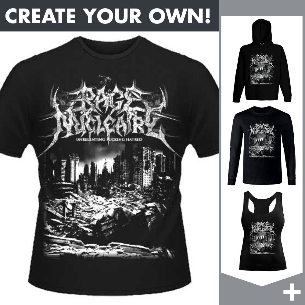 Rage Nucleaire - Unrelenting Fucking Hatred - Merchandising
