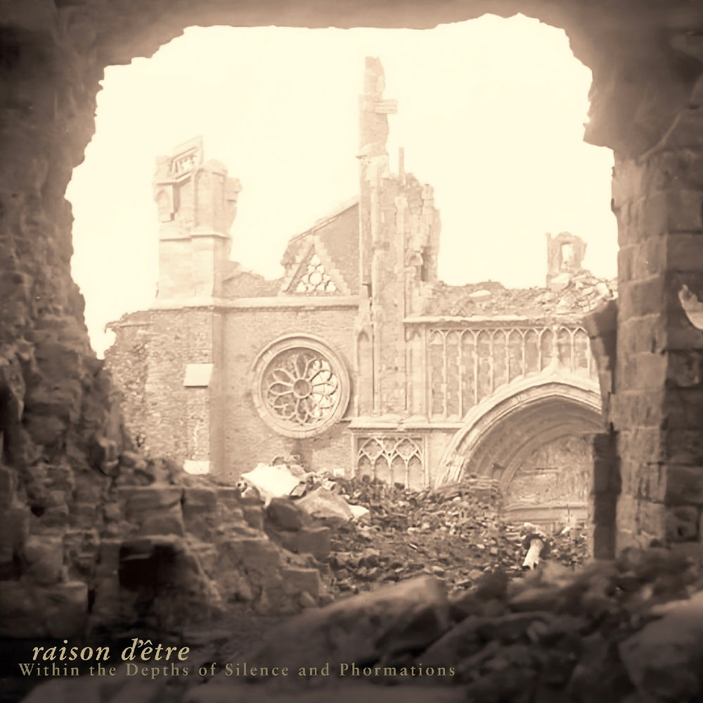 Raison d'Etre - Within The Depths Of Silence And Phormation - 3CD - The Circle Music