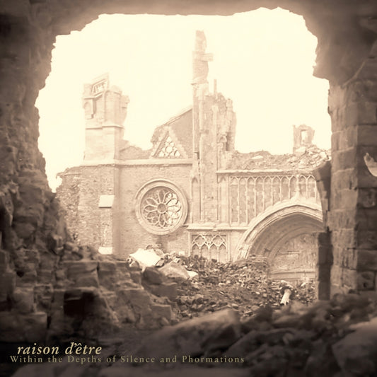 Raison d'Etre - Within The Depths Of Silence And Phormation - 3CD - The Circle Music