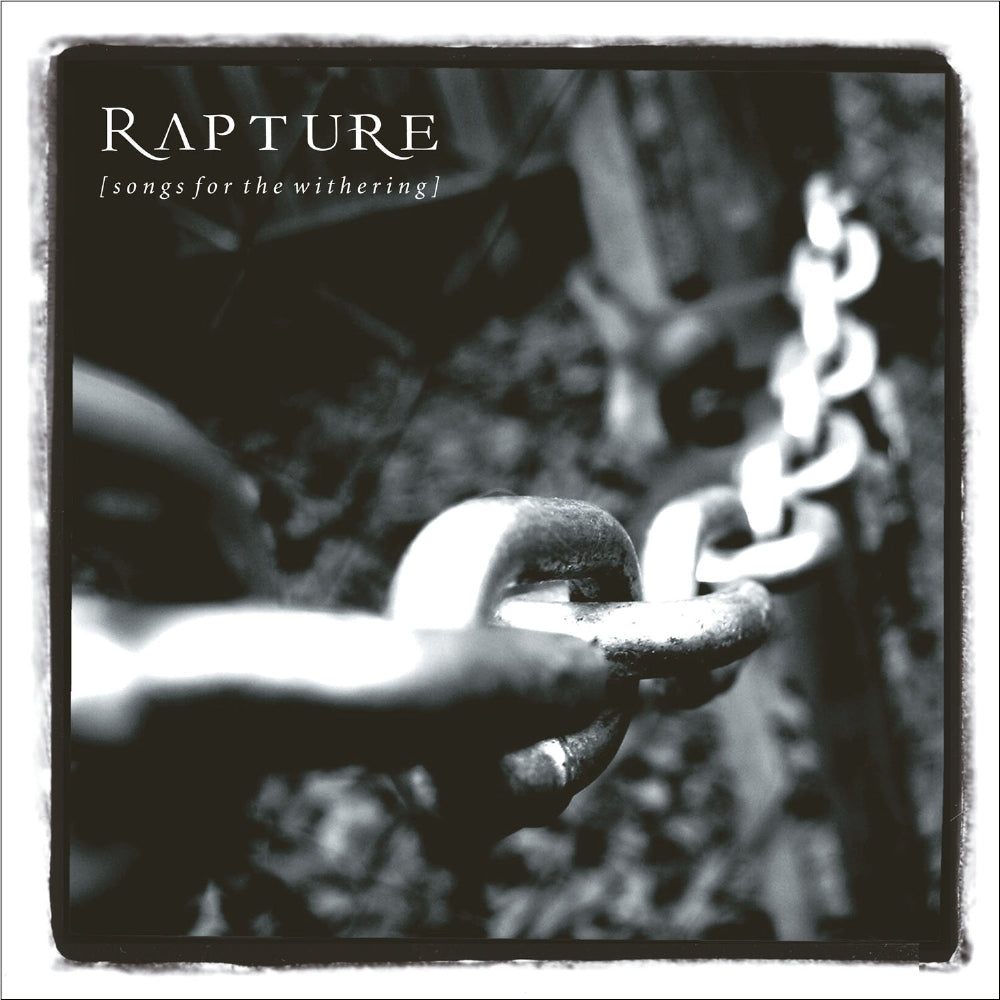 Rapture - Songs For The Withering - DOUBLE LP GATEFOLD - Alone Records