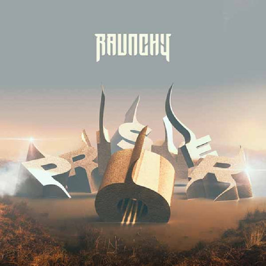 Raunchy - Prisoner - CD - Mighty Music