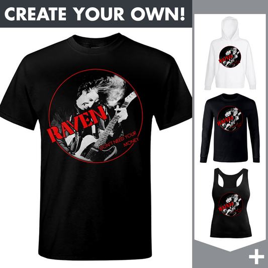 Raven - Don't Need Your Money - Merchandising
