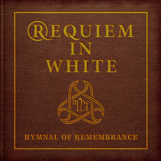 Requiem In White - Hymnal Of Remembrance - CD in 7" sleeve - The Circle Music