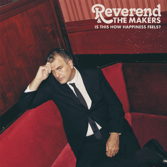 Reverend and the Makers - Is This How Happiness Feels? - CD - Distiller Records