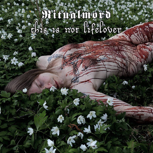Ritualmord - This Is Not Lifelover - CD - Unjoy Art and Ritualia
