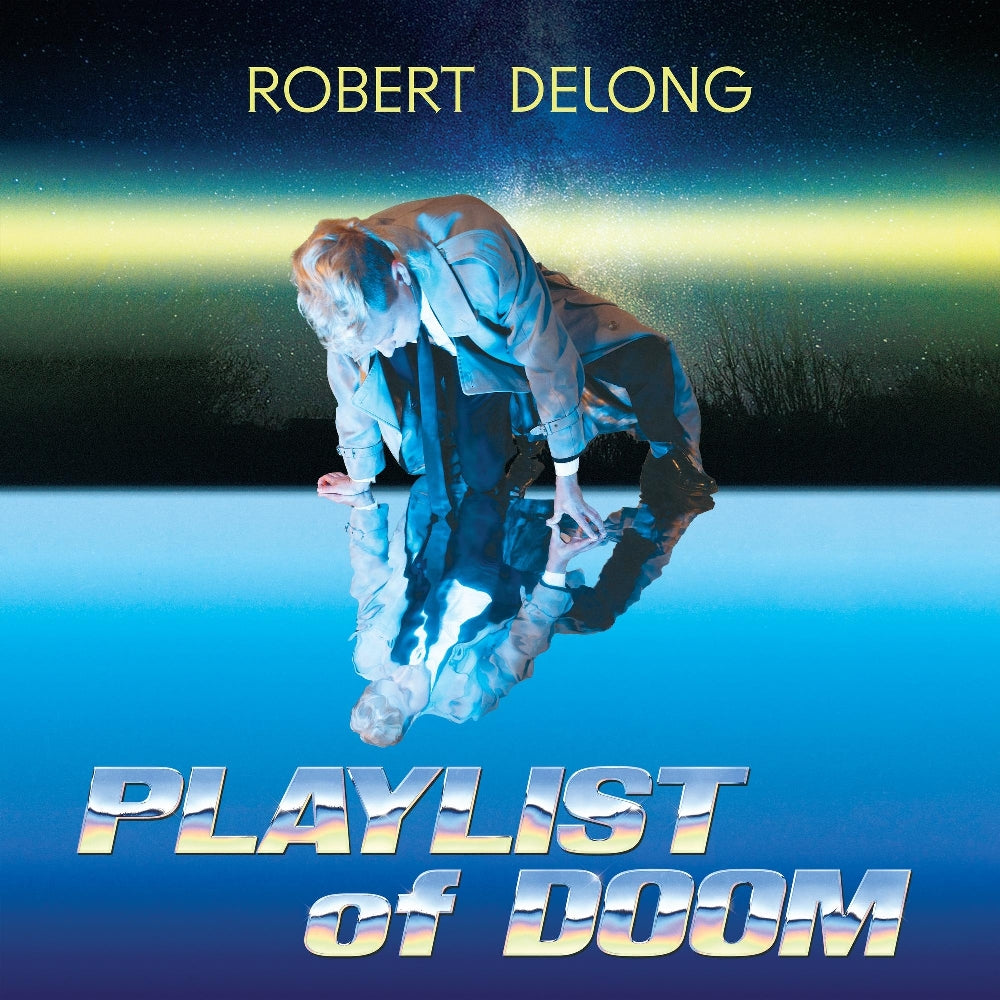 Robert DeLong - Playlist Of Doom - LP - Round Hill Records - Image 2