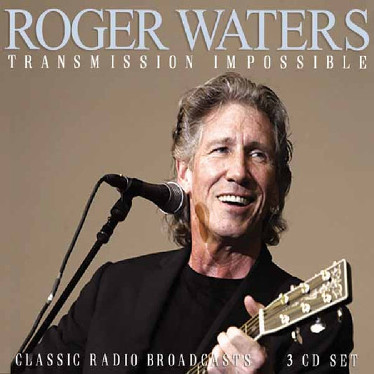 Roger Waters - Transmission Impossible (Classic Radio Broadcast) - 3CD BOX - Eat To The Beat