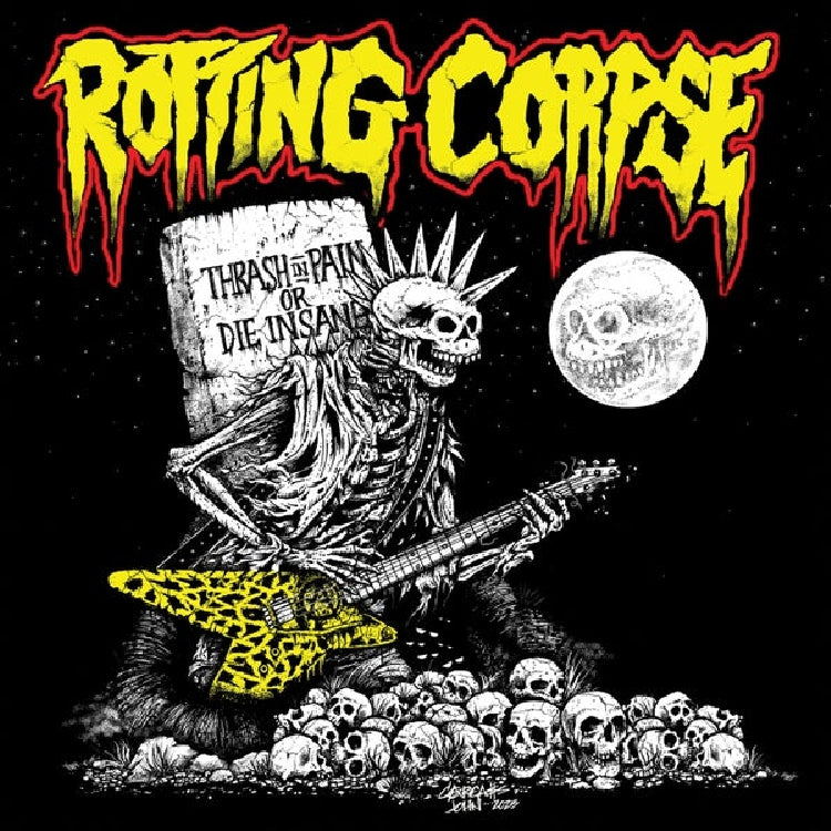 Rotting Corpse - Thrash In Pain Or Die Insane - CD - Vic Records