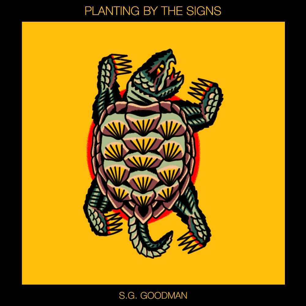 S.G. Goodman - Planting By The Signs - CD DIGISLEEVE - Slough Water Records