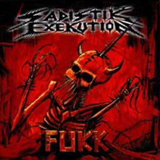 Sadistik Exekution - Fukk - CD - Osmose Productions