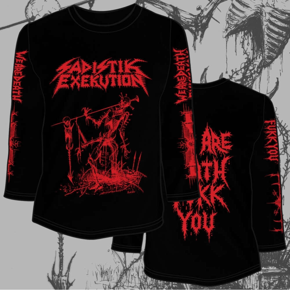 Sadistik Exekution - We Are Death Fukk You 2025 - Long Sleeve - Osmose Productions