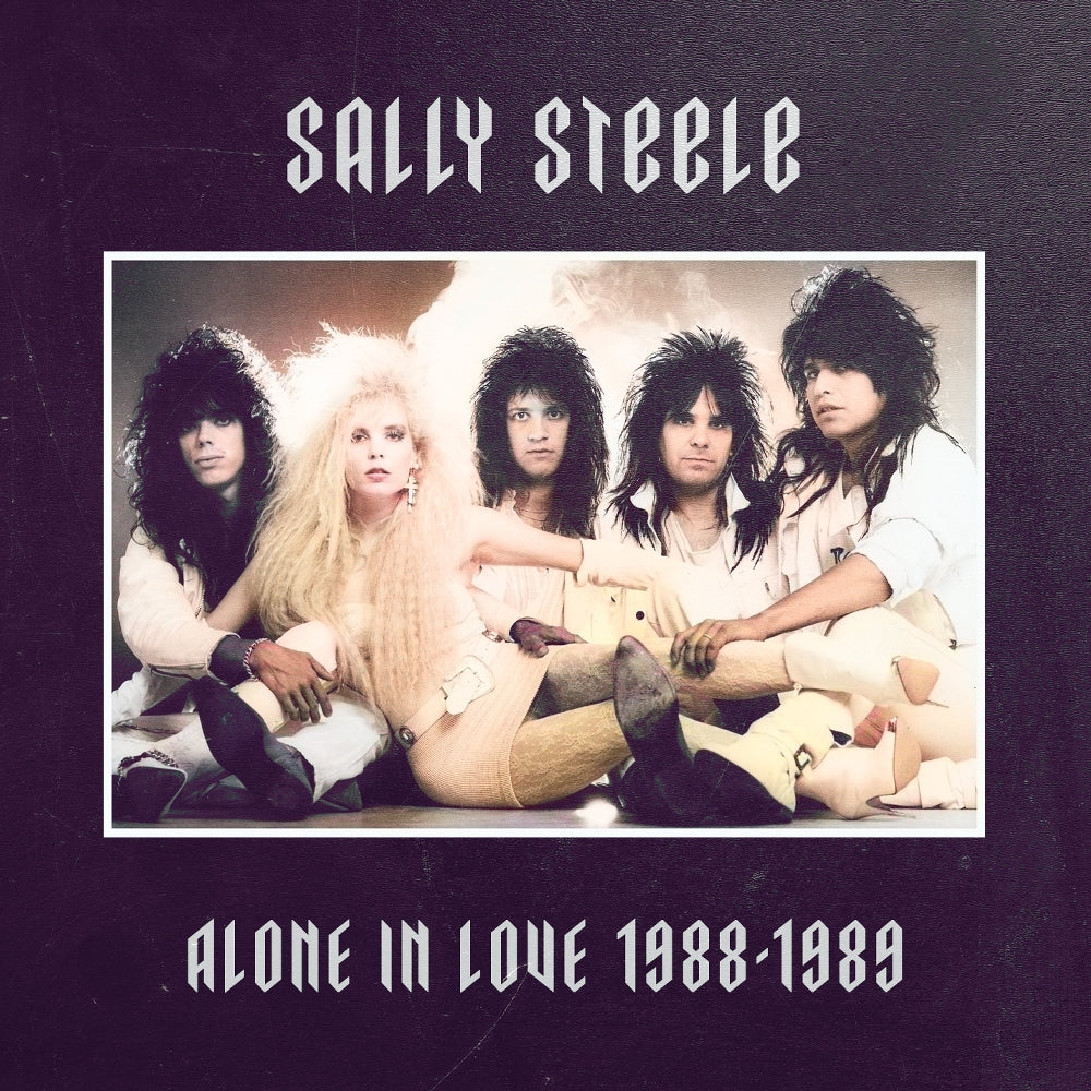 Sally Steele - Alone In Love 1988-1989 - CD - Deadline Music