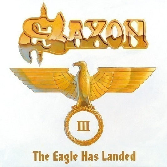 Saxon - The Eagle Has Landed III - DOUBLE CD - BMG
