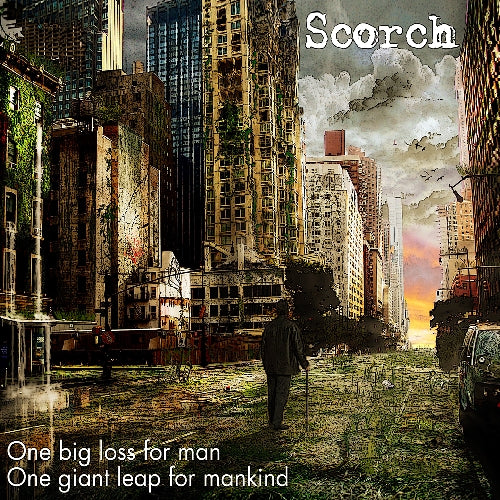 Scorch - One Big Loss for Man, One Giant Leap for Mankind - CD - Basement Apes