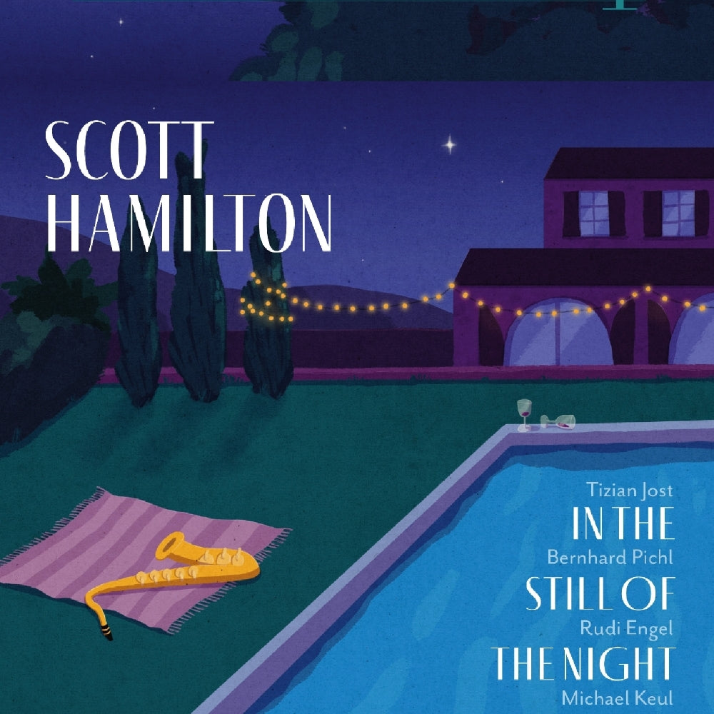Scott Hamilton - In The Still Of The Night - CD - GLM Music