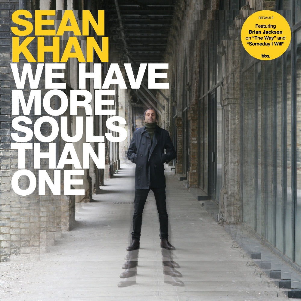 Sean Khan - We Have More Souls Than One - LP - BBE Music