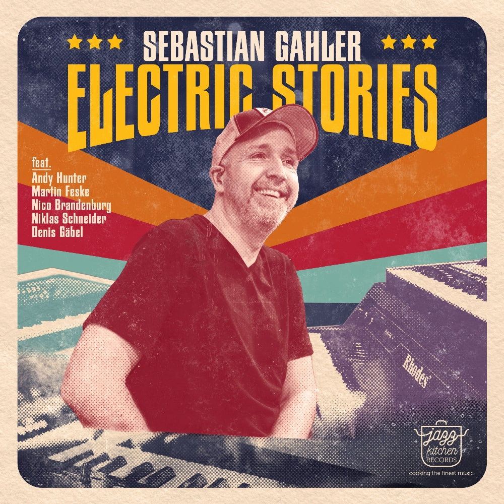 Sebastian Gahler - Electric Stories - CD DIGIPAK - Jazz Kitchen Records