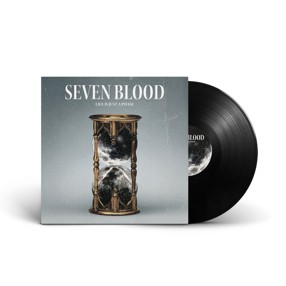 Seven Blood - Life Is Just A Phase - LP - Seven Blood