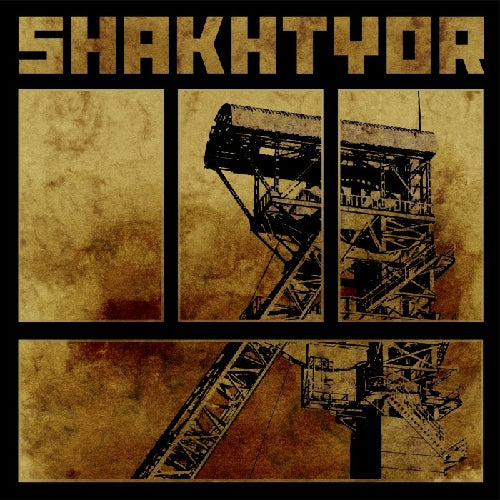 Shakhtyor - Shakhtyor - CD DIGIPAK - Cyclone Empire
