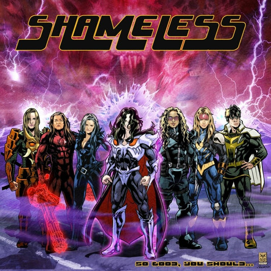 Shameless - So Good, You Should - CD - Pride And Joy Records