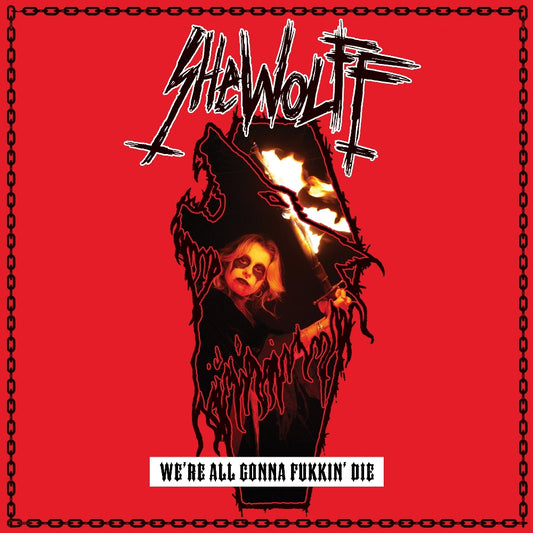 Shewolff - We’re All Gonna Fukking Die - CD - Dying Victims Productions