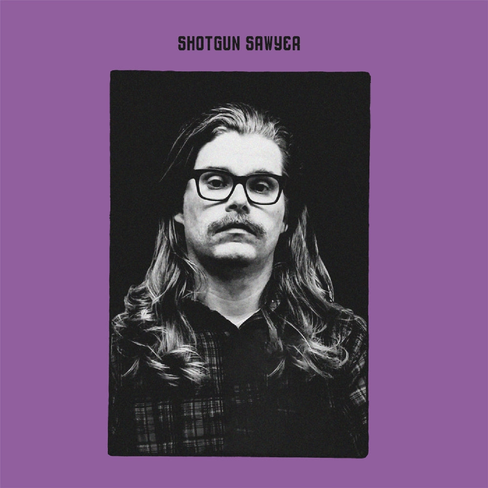 Shotgun Sawyer - Shotgun Sawyer - LP - Ripple Music