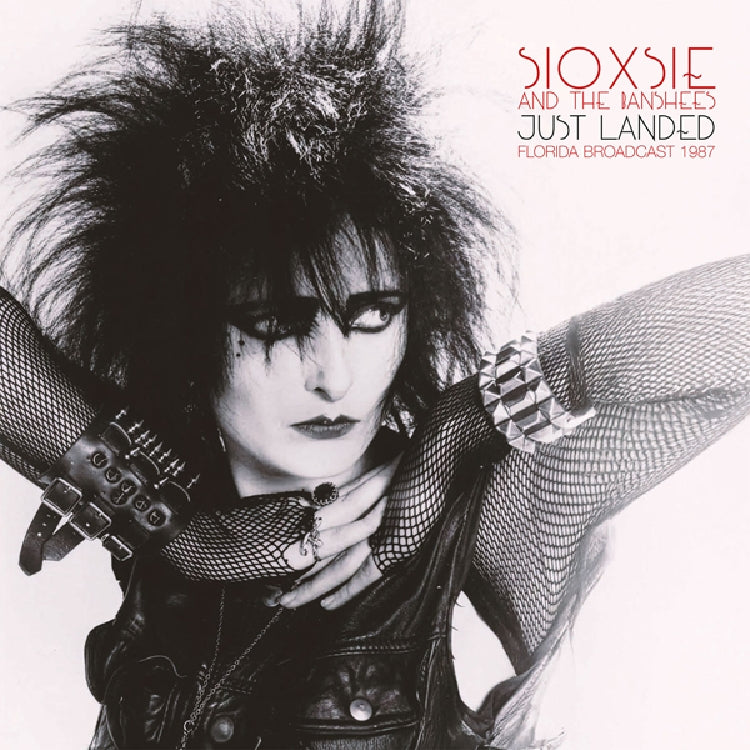 Siouxsie And The Banshees - Just Landed - Florida Broadcast 1987