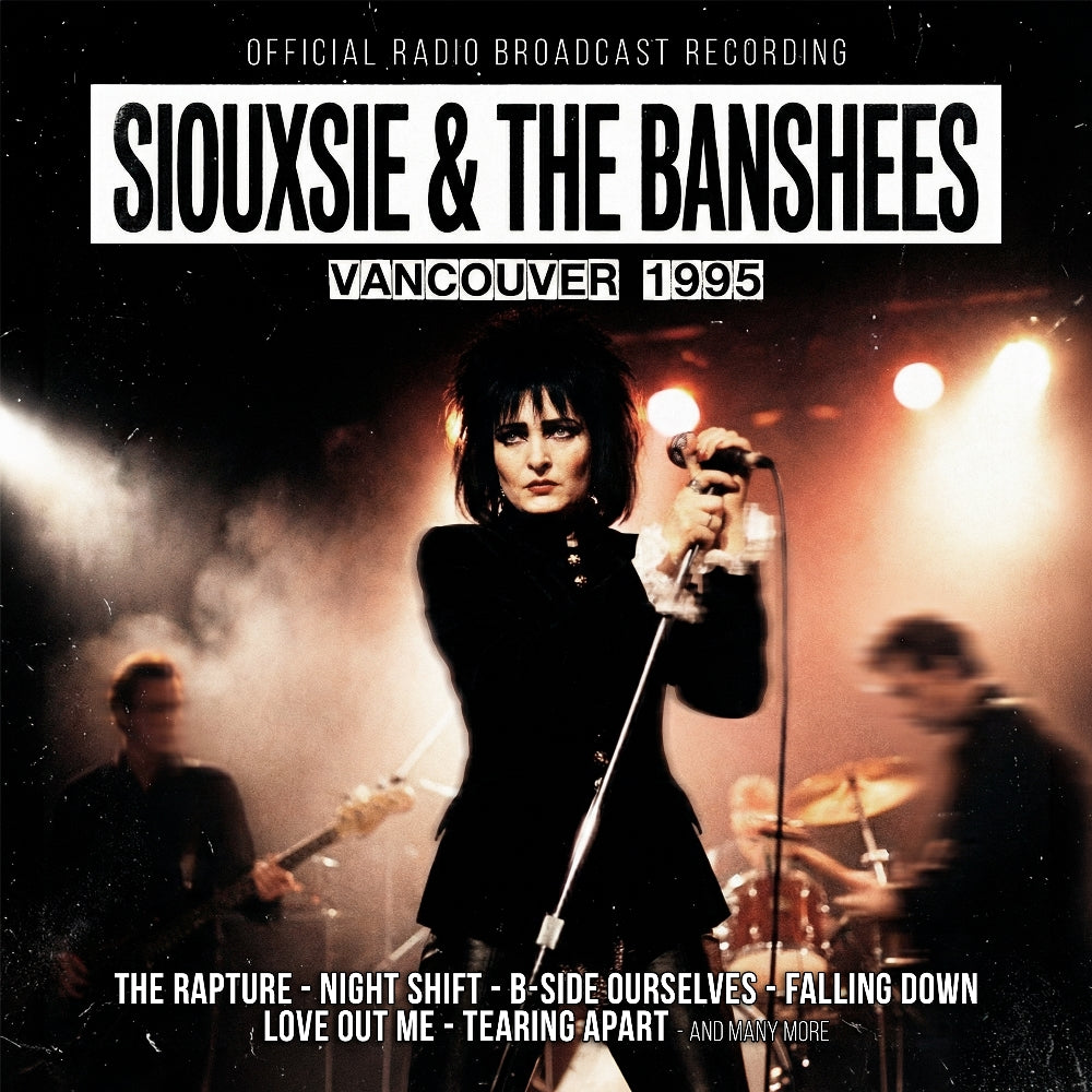 Siouxsie And The Banshees - Vancouver 1995 - CD - Rockin' Bear Records