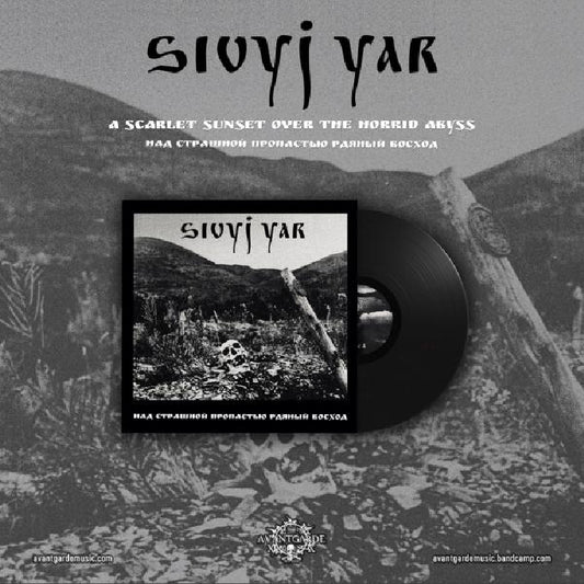 Sivyj Yar - A Scarlet Sunset Over The Horrid Abyss - LP - Avantgarde Music