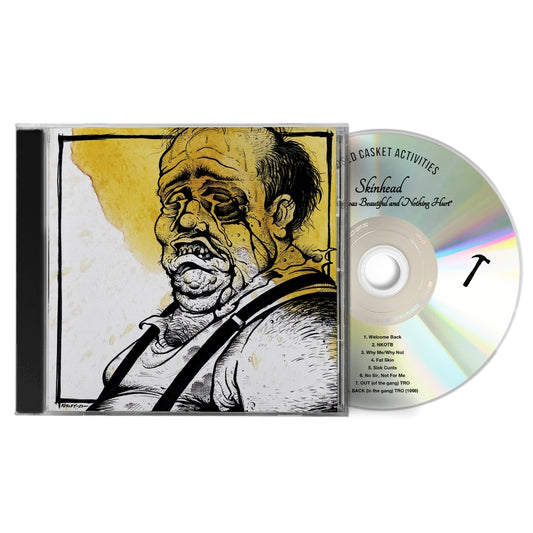 Skinhead - Everything Was Beautiful, And Nothing Hurt - CD - Closed Casket Activities