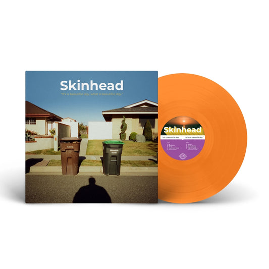 Skinhead - It's A Beautiful Day, What A Beautiful Day - LP - Closed Casket Activities