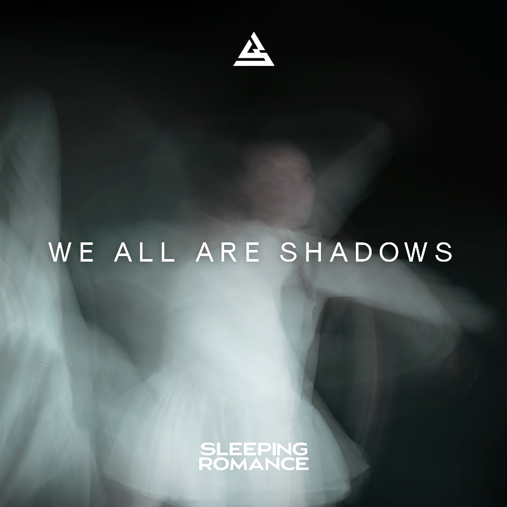 Sleeping Romance - We All Are Shadows - CD DIGIPAK - No Cut