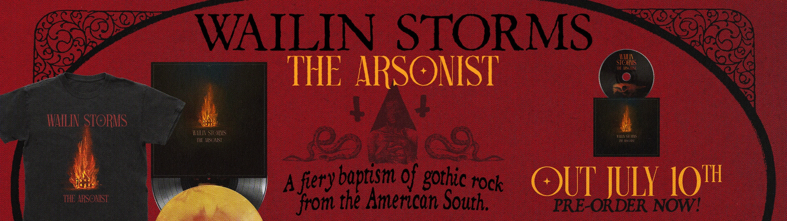 Wailin Storms - 'The Arsonist'