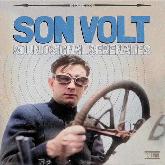 Son Volt - Sound Signal Serenades - CD - Transmit Sound - Thirty Tigers