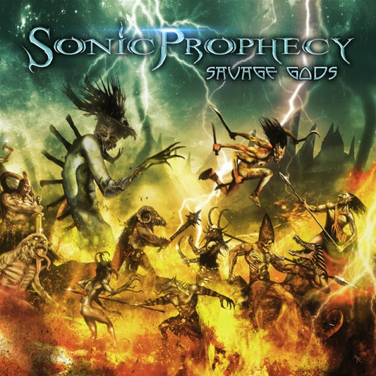 Sonic Prophecy - Savage Gods - CD - Rockshots Records