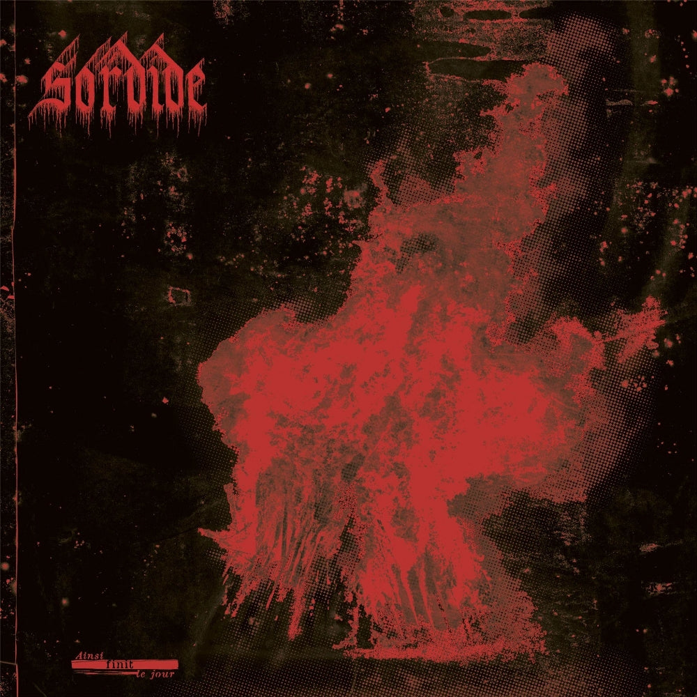Sordide - Ainsi Finit Le Jour - DOUBLE LP - Les Acteurs De L'Ombre