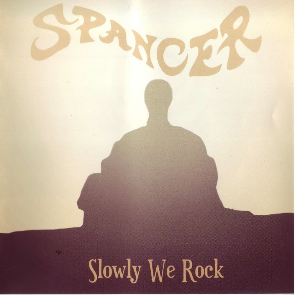 Spancer - Slowly We Rock - CD - The Church Within