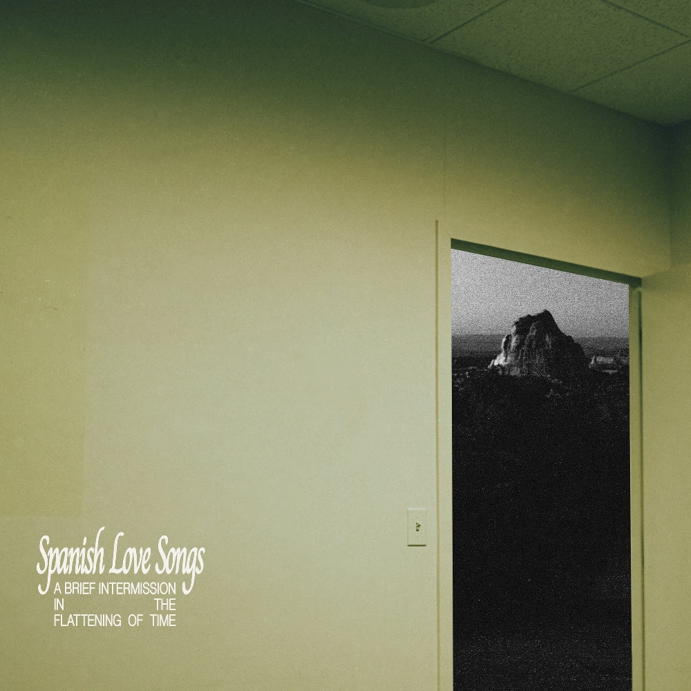 Spanish Love Songs - A Brief Intermission in the Flattening of Time - LP - Pure Noise Records