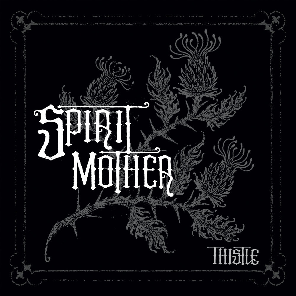 Spirit Mother - Thistle - LP - Sound Of Liberation Records