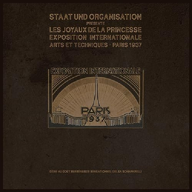 Staat Und Organisation - Les Joyaux De La Princesse “Exposition Internationale – Arts Et Techniques – Paris 1937” - 3CD DIGIPAK - Profil Du Siecle