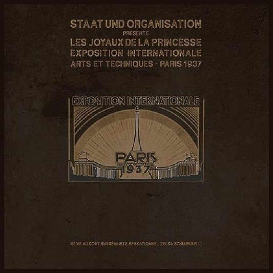 Staat Und Organisation - Les Joyaux De La Princesse “Exposition Internationale – Arts Et Techniques – Paris 1937” - 3CD DIGIPAK - Profil Du Siecle
