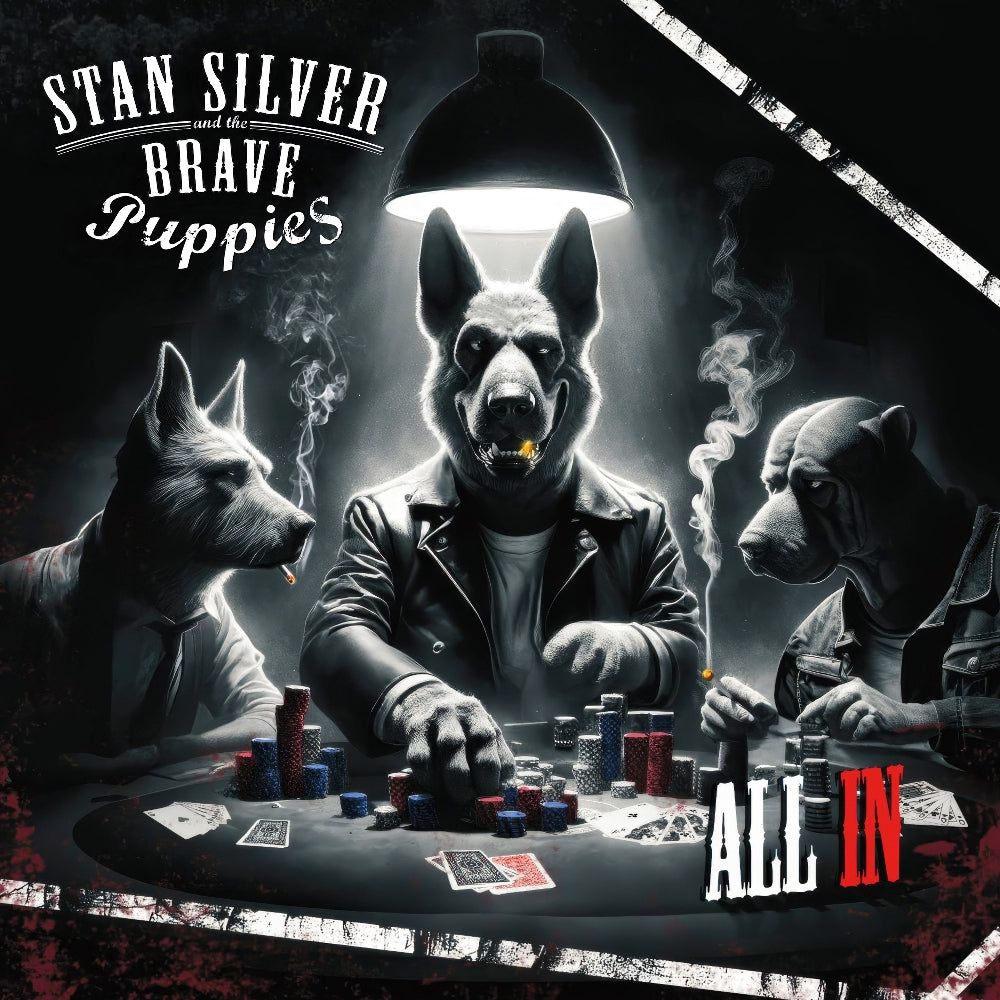 Stan Silver And The Brave Puppies - All In - CD DIGIPAK - Lucky Bob Records