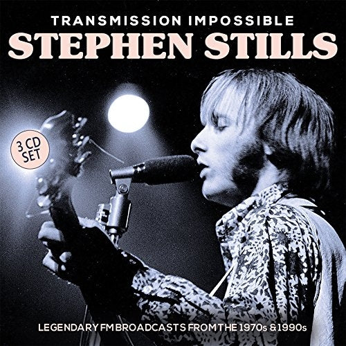Stephen Stills - Transmission Impossible (Radio Broadcasts) - 3CD DIGIPAK - Eat To The Beat