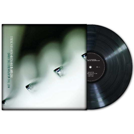 Steve Hogarth + Richard Barbieri - Not The Weapon But The Hand - LP - Kscope