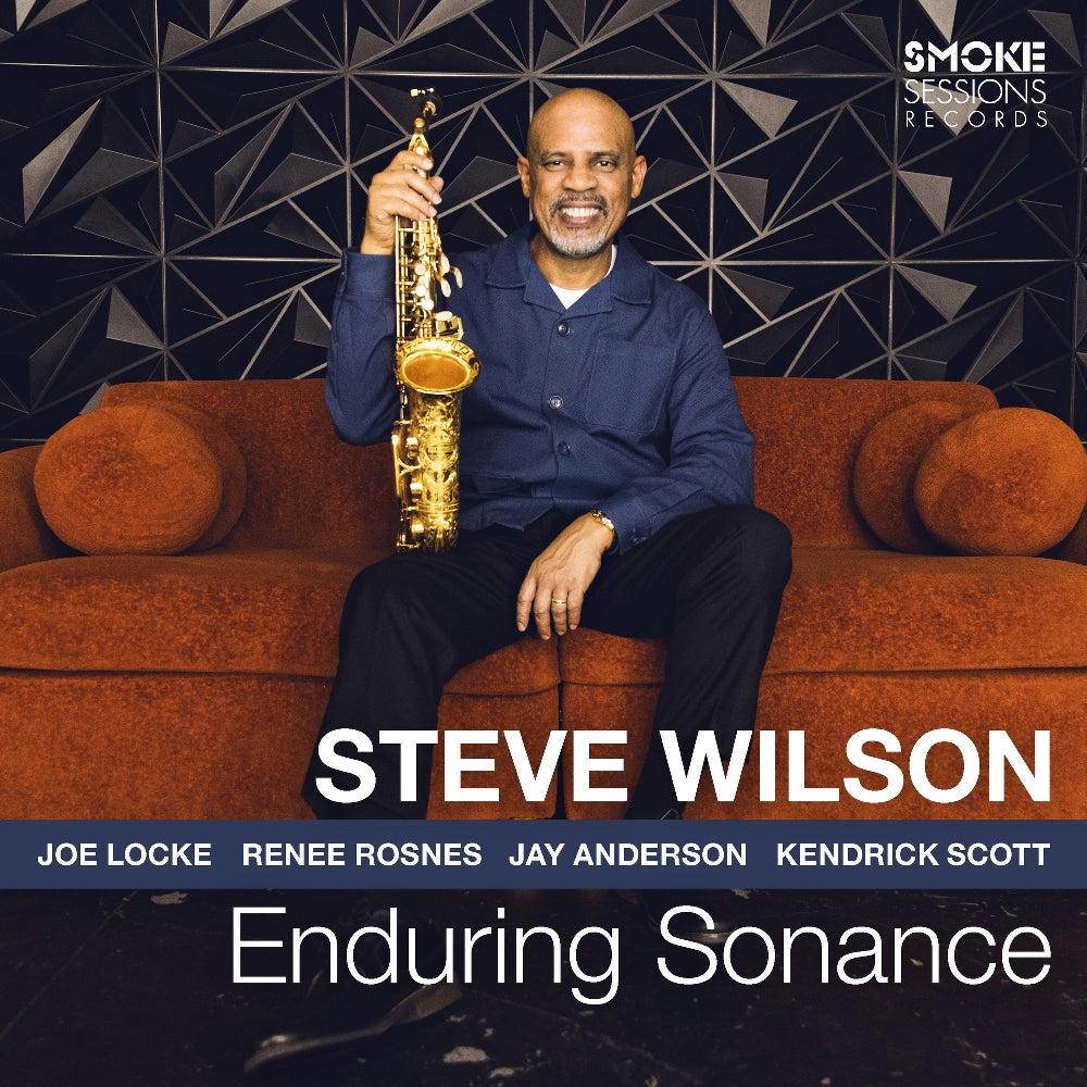 Steve Wilson - Enduring Sonance - CD - Smoke Sessions