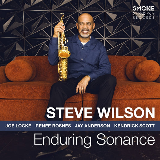 Steve Wilson - Enduring Sonance - CD - Smoke Sessions