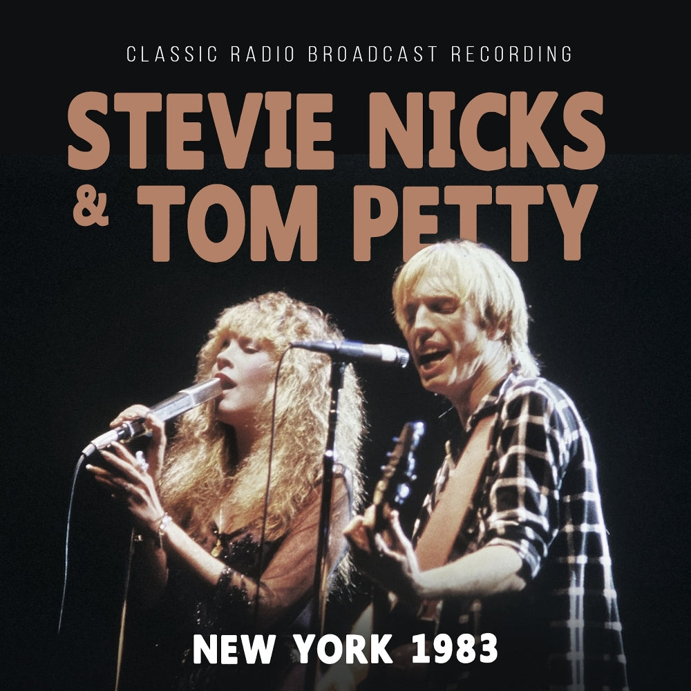 Stevie Nicks & Tom Petty - New York 1983 (Classic Radio Broadcast Recording) - CD DIGIPAK - SIS Records