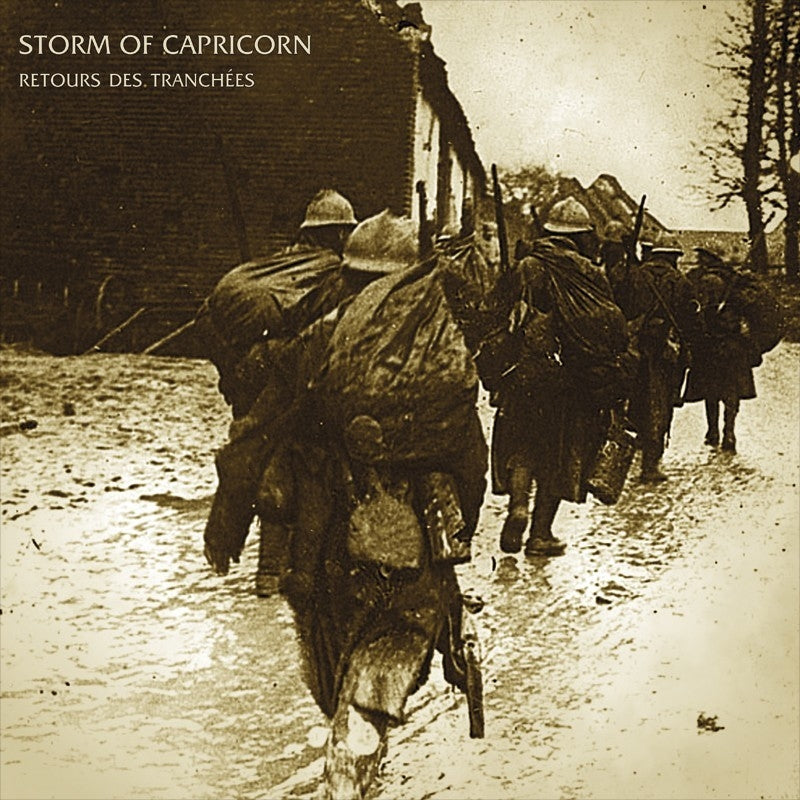 Storm Of Capricorn - Retour Des Tranchées - LP - Those Opposed Records