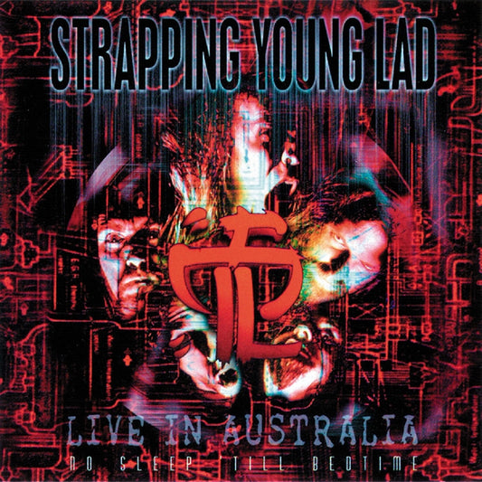 Strapping Young Lad - No Sleep 'Till Bedtime - Live In Australia - CD/Vinyl - Image 1 - 